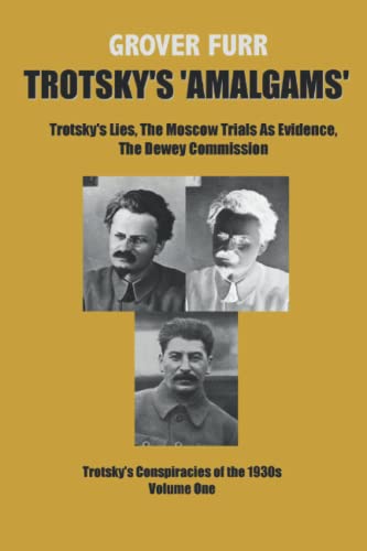 Trotsky's 'amalgams view 2