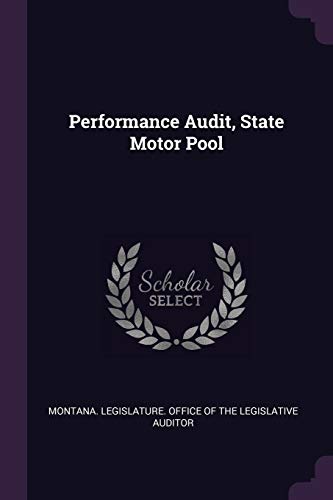 Performance Audit, State Motor Pool