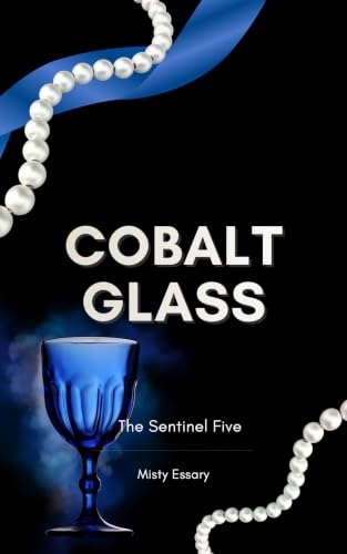 Cobalt Glass (The Sentinel Five Book 2) (English Edition)