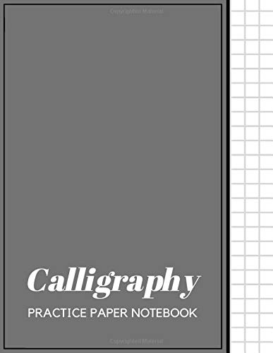 Calligraphy Practice Paper Notebook: Blank Hand Lettering Calligraphy Practice Book for Beginners - Large 8.5 x 11 - 100 Pages (Volumn 49)