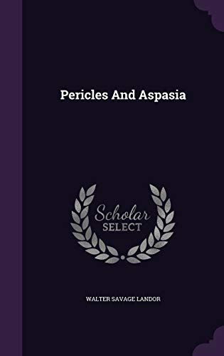 Pericles and Aspasia 1343180864 Book Cover