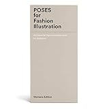  Poses for Fashion Illustration (Card Box): 100 essential figure template cards for designers