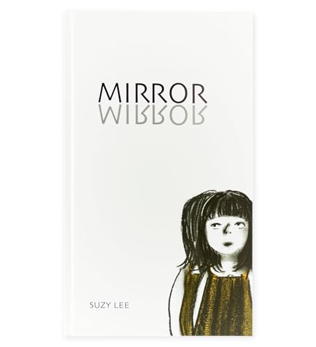 Suzy Lee - Mirror [Italian] 8875701822 Book Cover