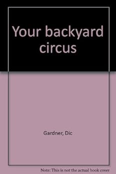 Hardcover Your backyard circus Book