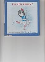 Let Her Dance! 0688411150 Book Cover