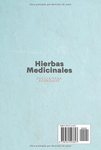 Miniatura 2 de Hierbas Medicinales Todos los secretos de las plantas que curan cómo utilizar los remedios naturales de forma eficaz y segura para cuidar de tu