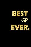 best benchmark for gpu  Best GP Ever: Perfect Gift, Lined Notebook, Gold Letters, Diary, Journal, 6 x 9 in., 110 Lined Pages