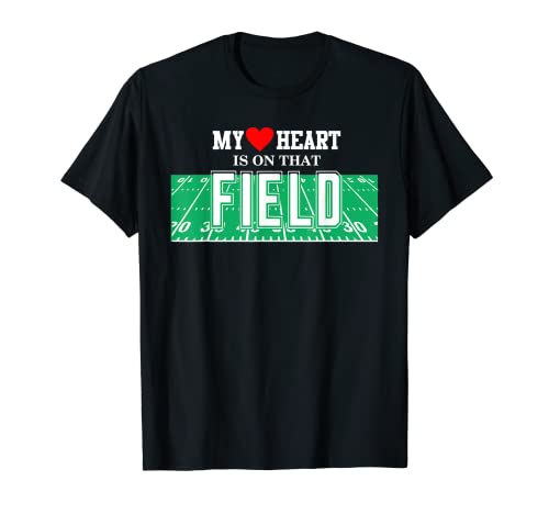 My Heart Is On That Field Mom High School Football pour femme T-Shirt Cover