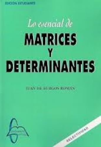 Portada de Lo Esencial de Matrices y Determinantes