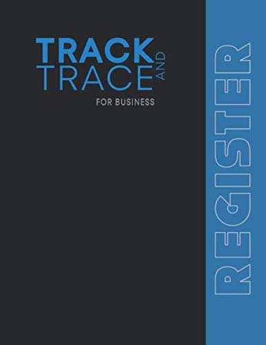 Track And Trace Visitor Book: Register For Resaurant, Cafe, Bar, Club and Small Business
