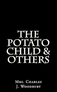 Paperback The Potato Child & Others Book