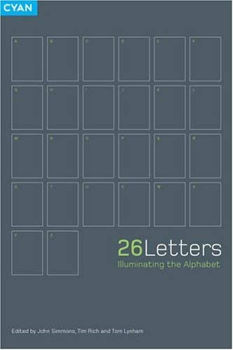 26 Letters : Illuminating the Alphabet