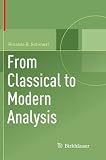  From Classical to Modern Analysis