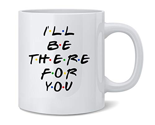 Poster Foundry Ill Be There for You Retro 90s Song Famous Motivational Inspirational