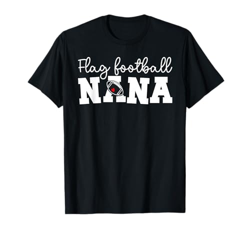 Flag Football Nana Of A Flag Football Player Nana T-Shirt