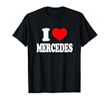 Mercedes - I Heart Mercedes - J'aime Mercedes T-Shirt