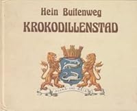 Krokodillenstad 9063251688 Book Cover