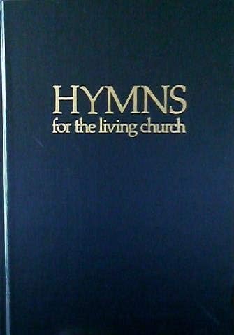 Hymns for the Living Church, Hope Edition 1987 ... B00DW2XPRS Book Cover