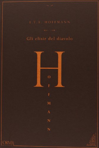 Gli elisir del diavolo Gli elisir del diavolo