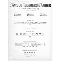 L'AMOUR TOUJOURS L'AMOUR (LOVE EVERLASTING) B00115F0SA Book Cover