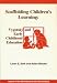 Scaffolding Children's Learning: Vygotsky and Early Childhood Education (Naeyc Research Into Practice Series, Vol. 7)