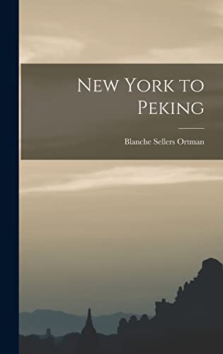 New York to Peking