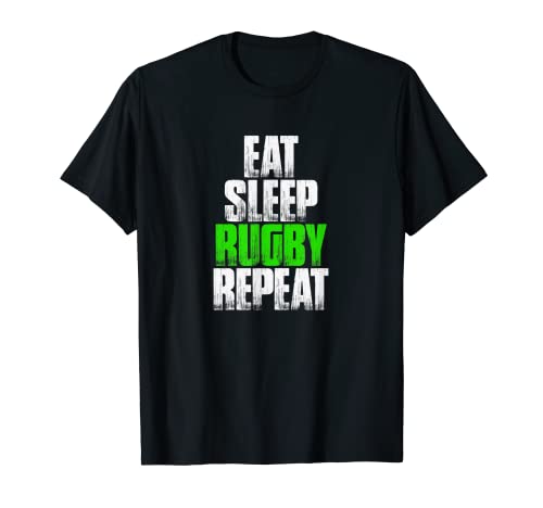 Eat Sleep Rugby Repeat - Divertido regalo de rugby Camiseta