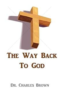 Paperback The Way Back To God Book