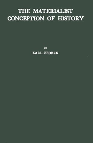 The Materialist Conception of History: A Critical Analysis: Federn, Karl: 9780837147895: Amazon ...