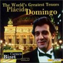 World's Greatest Tenors: Placido Domingo [Audio CD] Domingo and Bizet