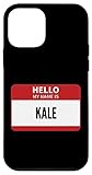 iPhone 12 mini Kale Name Tag, Hello My Name Is Kale Case