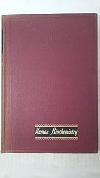 Hardcover Human biochemistry;: With 77 text illus. and 5 color plates Book