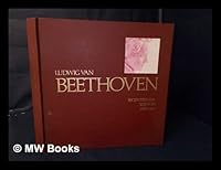 Ludwig Van Beethoven. Edited by Joseph Schmidt-Görg and Hans Schmidt - [Uniform Title: Ludwig Von Beethoven. English] B006BGE8YQ Book Cover
