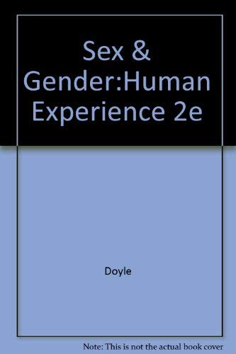 Sex and Gender: The Human Experience 0697059499 Book Cover