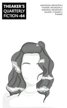 Theaker's Quarterly Fiction #64 - Book  of the ker's Quarterly Fiction