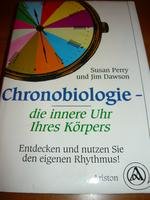 Chronobiologie: Die Innere Uhr Ihres Körpers ; Entdecken Und Nutzen Sie Den Eigenen Rhythmus! 3720515915 Book Cover