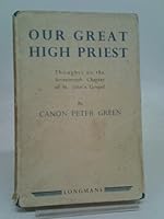 Our Great High Priest B000S35WGQ Book Cover