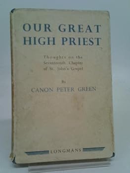 Hardcover Our Great High Priest Book