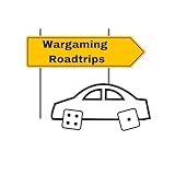  Wargaming Roadtrips  A Tabletop Gaming Convention Podcast
