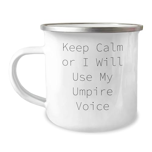 Umpire Camping Mug: Keep Calm Or I Will Use My Umpire Voice - Funny Gift for Umpire Lovers - Gifts from Men to Friends - Christmas Unique Gifts