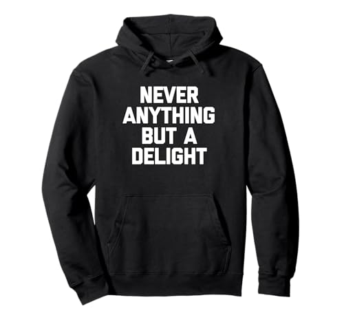 Never Anything But A Delight - �ʔ������t�Ŕ���ȃm�x���e�B�B �p�[�J�[