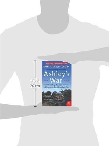 Ashley's War: The Untold Story Of A Team Of Women Soldiers On The Special Ops Battlefield #TOP2