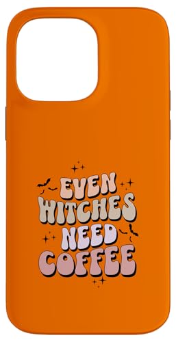 EVEN-WITCHES NEED COFFEE Everyone Needa Coffee �X�}�z�P�[�X iPhone 14 Pro Max �p