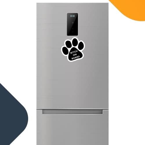 Image of Bitch on Board Pawprint Car Magnet 5 Inch, Dog Lover Gift | Heavy duty magnetic decal for car, truck, SUV or fridge, full color UV printed