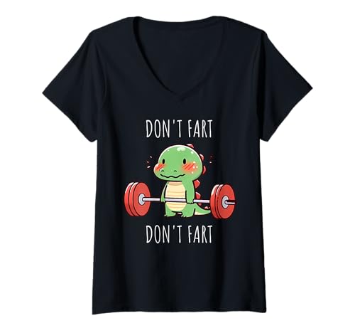 Donna Don't Fart Dinosaur Palestra Sollevamento Pesi Allen Maglietta con Collo a V