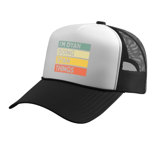 I'm Dyan Doing Dyan Things Funny Personalized Quote Trucker Hat with Adjustable Mesh Back, Black/White