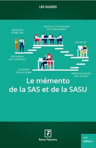 Le mémento de la SAS et de la SASU