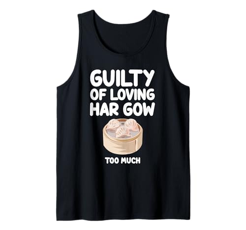 Culpable de amar a Har Gow Demasiado Dim Sum Chino cantonés Camiseta sin Mangas
