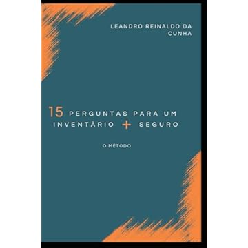 Capa do livro 15 perguntas para um inventário + seguro: O método (Portuguese Edition)
