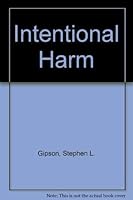 Intentional Harm 1557930503 Book Cover